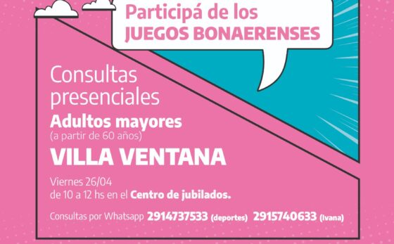 Juegos Bonaerenses: Consultas presenciales para adultos mayores en Villa Ventana