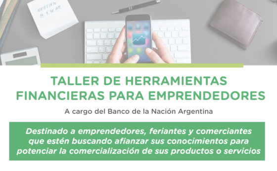 Se dictará un taller de Herramientas Financieras para Emprendedores